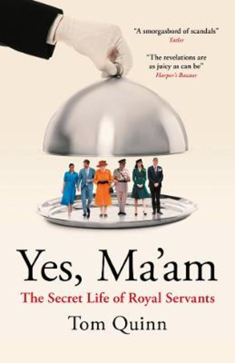 Yes, Ma'am by Tom Quinn - 9781785909856