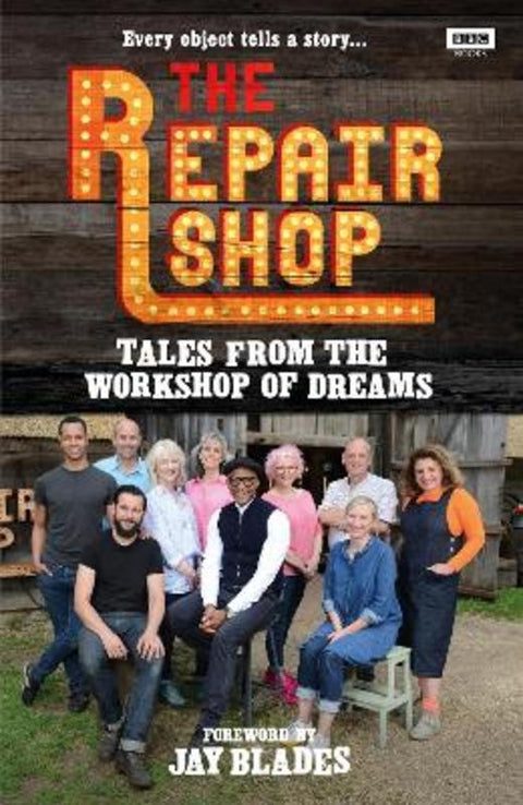 The Repair Shop: Tales from the Workshop of Dreams by Karen Farrington - 9781785946523