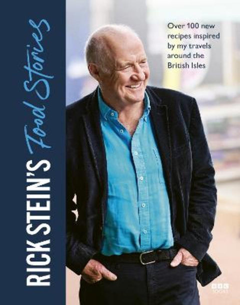 Rick Stein's Food Stories by Rick Stein - 9781785948602
