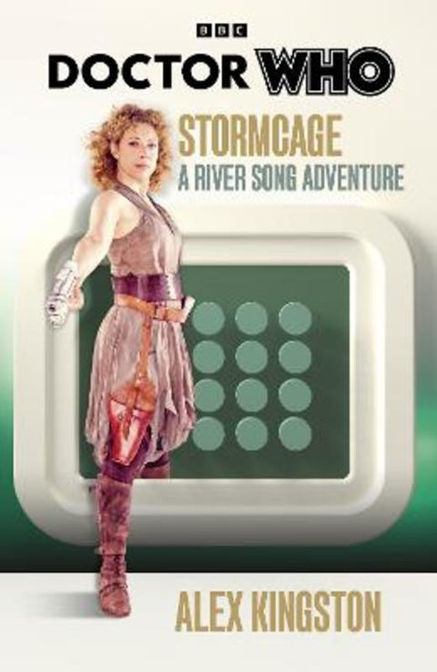 Doctor Who: Stormcage by Alex Kingston - 9781785949753