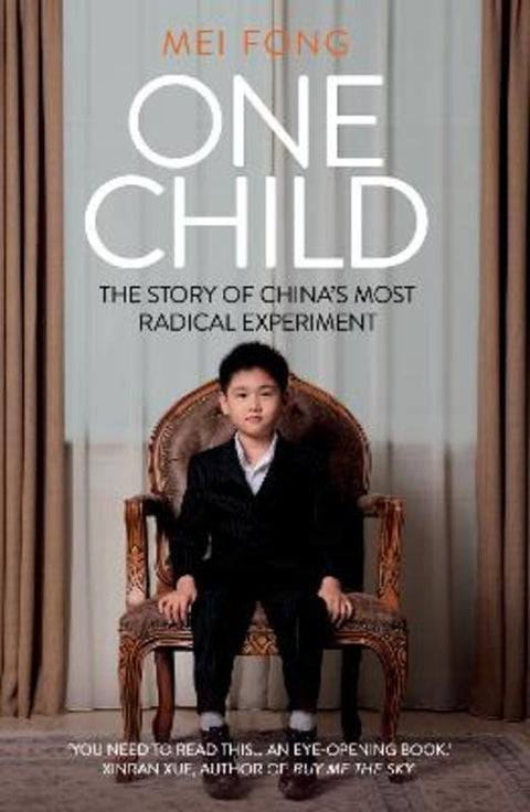 One Child by Mei Fong - 9781786070562