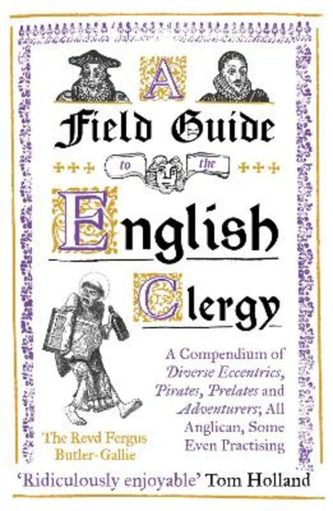 A Field Guide to the English Clergy by The Revd Fergus Butler-Gallie - 9781786075741