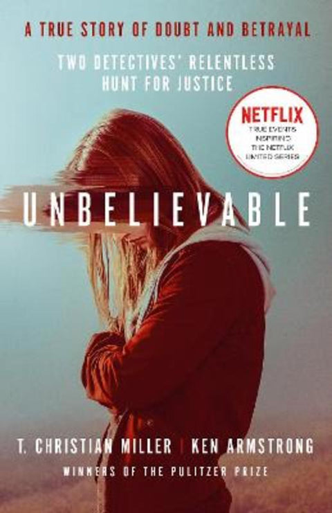 Unbelievable by T. Christian Miller - 9781786090072