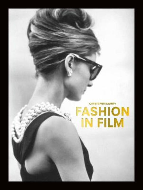 Fashion in Film by Christopher Laverty - 9781786277091