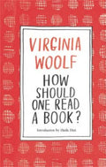 How Should One Read a Book? by Virginia Woolf - 9781786277527