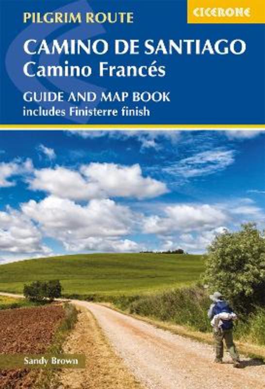 Camino de Santiago: Camino Frances by The Reverend Sandy Brown - 9781786310040