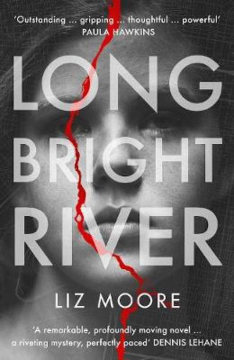 Long Bright River by Liz Moore - 9781786331632