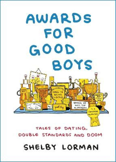 Awards for Good Boys by Shelby Lorman - 9781786332264