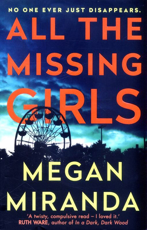 All the Missing Girls by Megan Miranda - 9781786490834