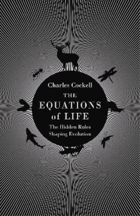The Equations of Life by Charles Cockell - 9781786493033