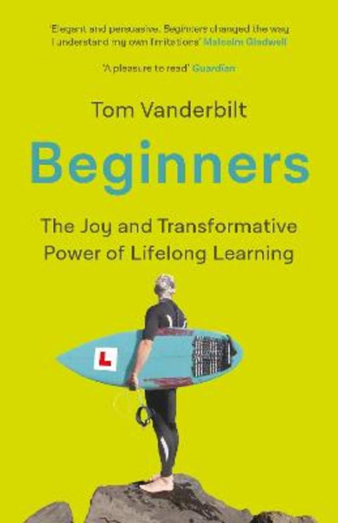 Beginners by Tom Vanderbilt - 9781786493118