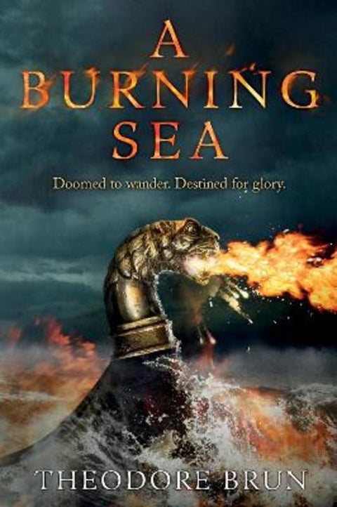 A Burning Sea by Theodore Brun - 9781786496171