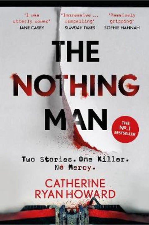 The Nothing Man by Catherine Ryan Howard - 9781786496614