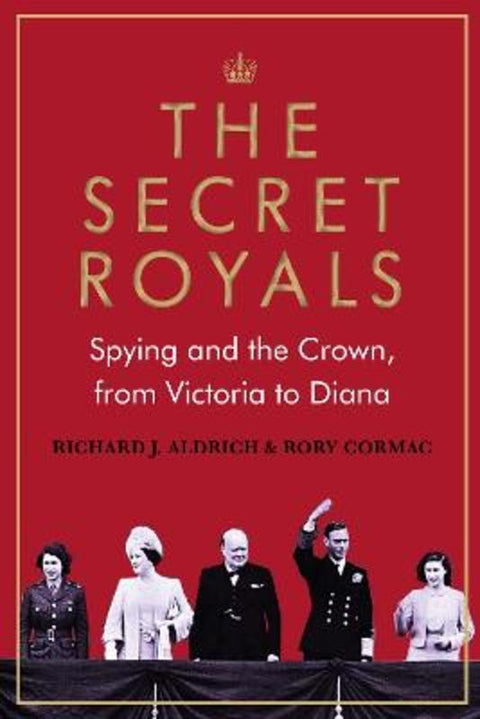 The Secret Royals by Rory Cormac - 9781786499127