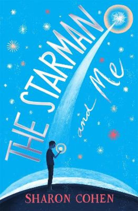 The Starman and Me by Sharon Cohen - 9781786540089