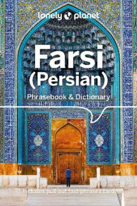 Lonely Planet Farsi (Persian) Phrasebook & Dictionary by Lonely Planet - 9781786570932