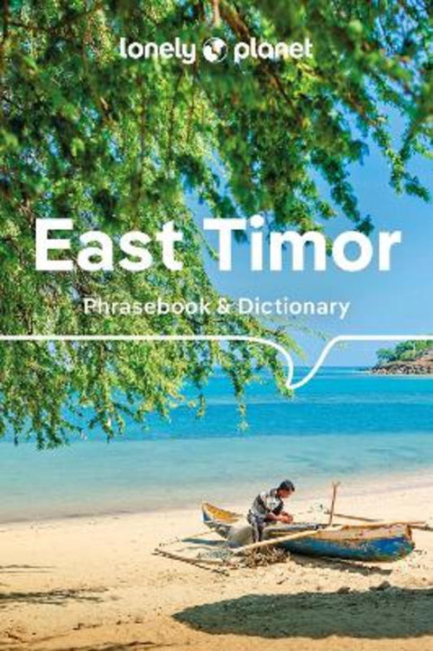 Lonely Planet East Timor Phrasebook & Dictionary by Lonely Planet - 9781786571038