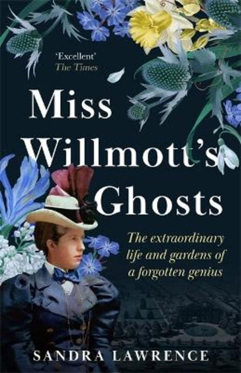 Miss Willmott's Ghosts by Sandra Lawrence - 9781786581556