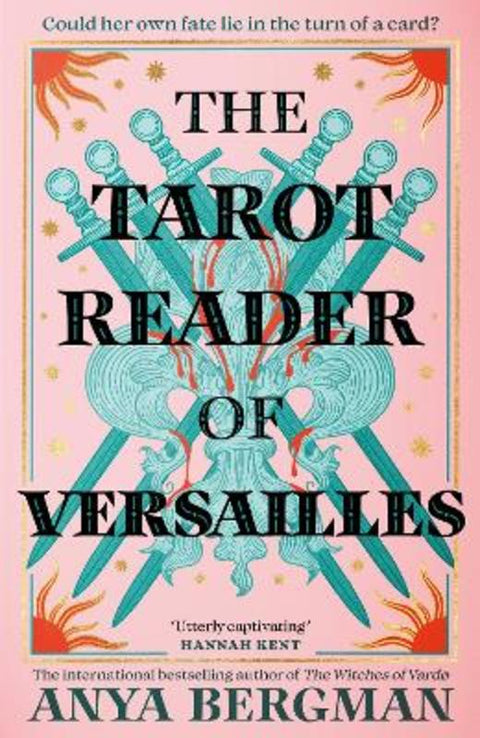 The Tarot Reader of Versailles by Anya Bergman - 9781786582577