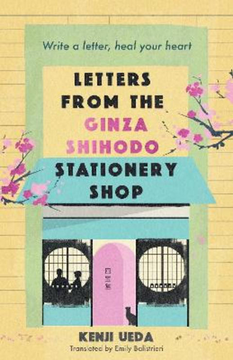 Letters from the Ginza Shihodo Stationery Shop by Kenji Ueda - 9781786584649