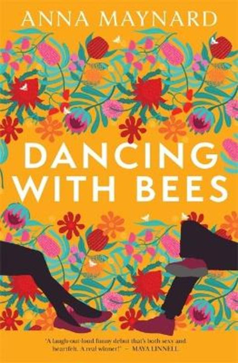 Dancing with Bees by Anna Maynard - 9781786585455