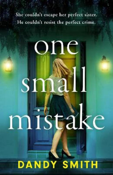 One Small Mistake by Dandy Smith - 9781786585738