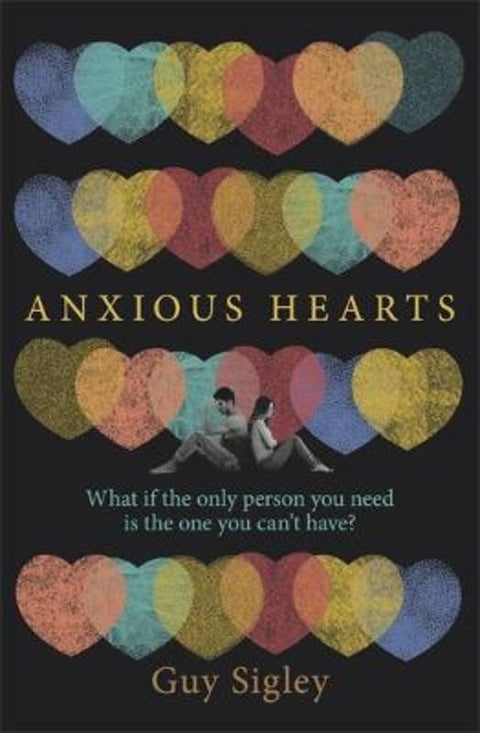 Anxious Hearts by Guy Sigley - 9781786586100