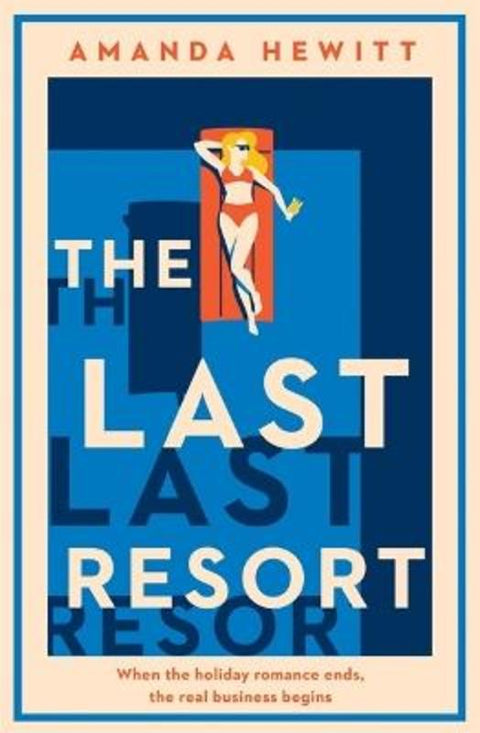The Last Resort by Amanda Hewitt - 9781786586452