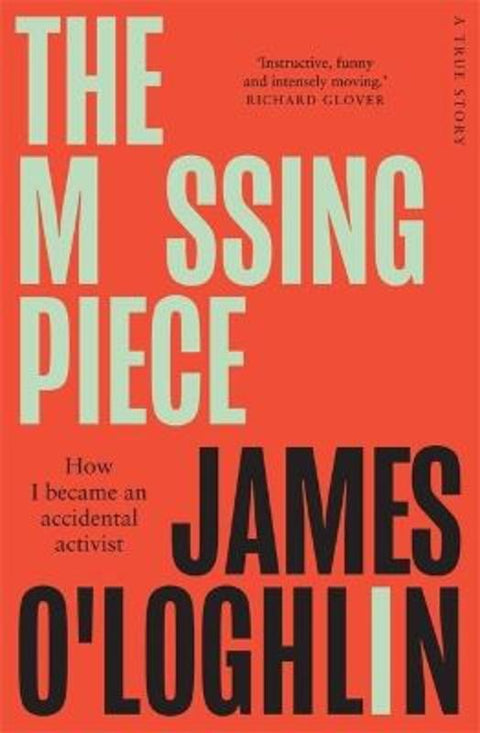 The Missing Piece by James O'Loghlin - 9781786586988
