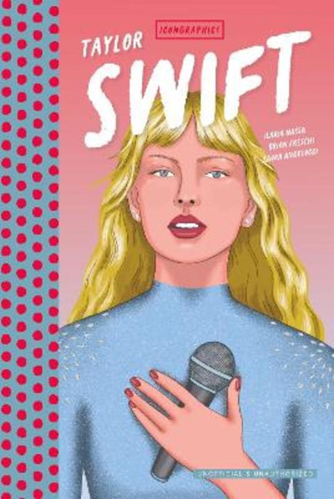 IconGraphics - Taylor Swift by Ilaria Nassa - 9781786751690