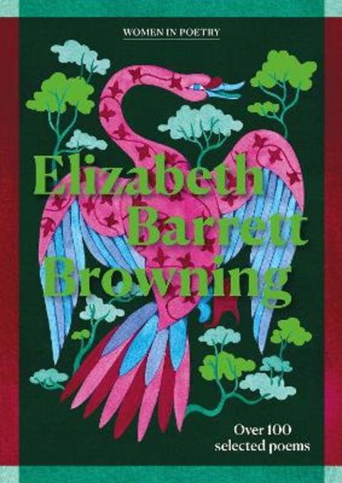Elizabeth Barrett Browning by Elizabeth  Barrett Browning - 9781786752123