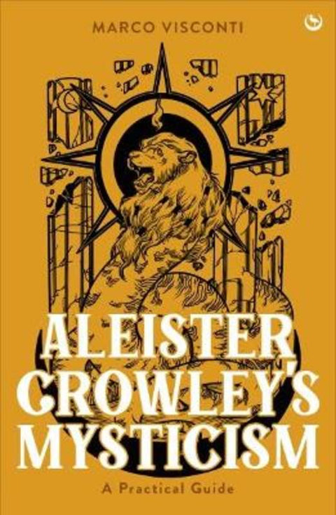 Aleister Crowley's Mysticism by Marco Visconti - 9781786789549