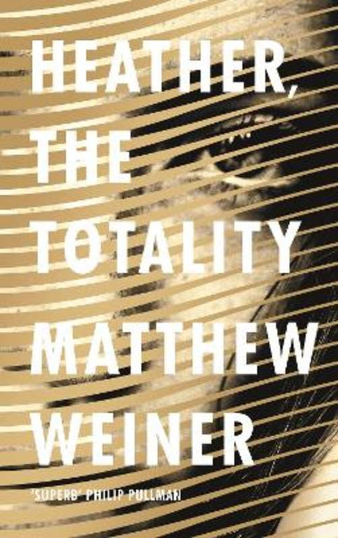 Heather, The Totality by Matthew Weiner - 9781786890634