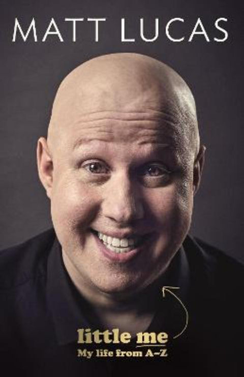 Little Me by Matt Lucas - 9781786891068