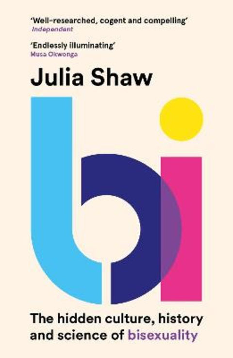 Bi by Dr Julia Shaw - 9781786898791