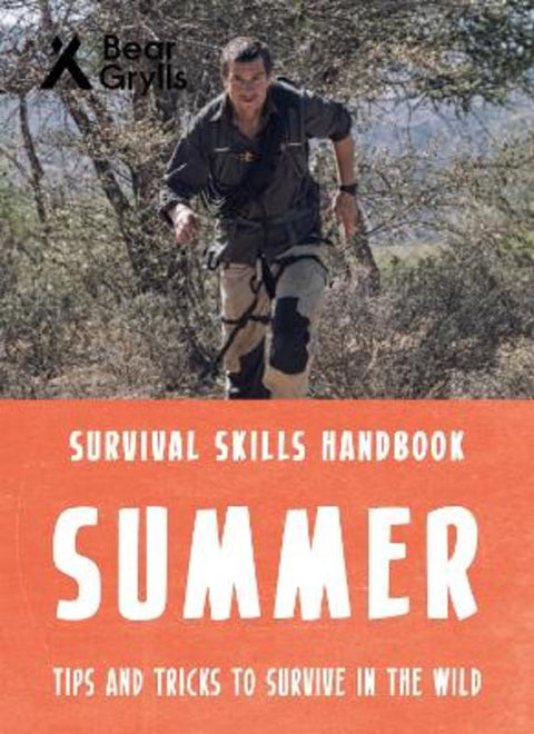 Bear Grylls Survival Skills: Summer by Bear Grylls - 9781786961204