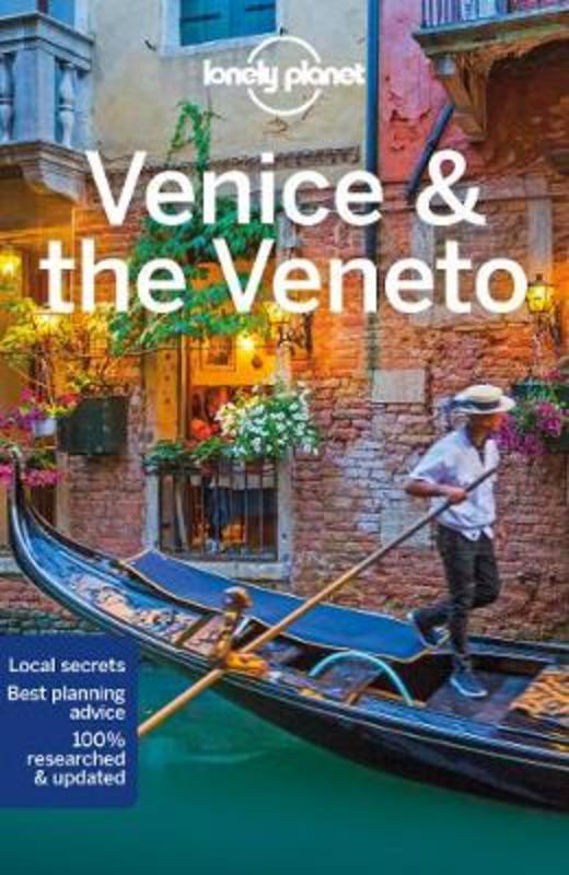 Lonely Planet Venice & the Veneto by Lonely Planet - 9781787014145