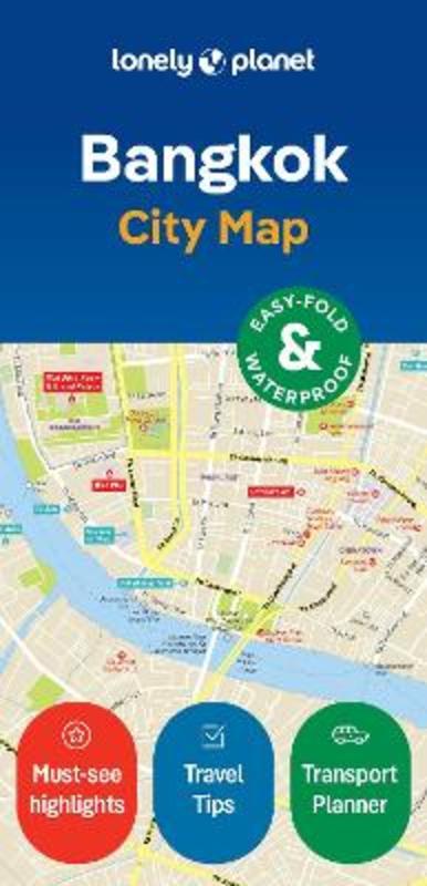 Lonely Planet Bangkok City Map by Lonely Planet - 9781787015272