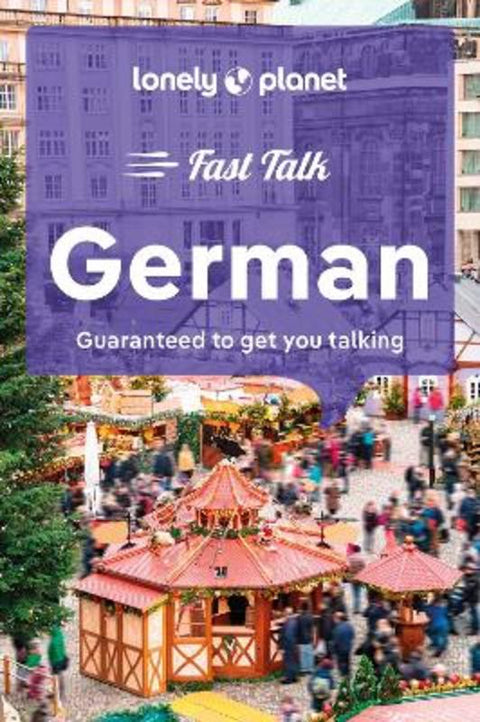 Lonely Planet Fast Talk German by Lonely Planet - 9781787015579