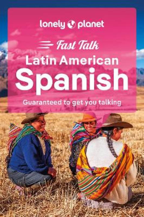 Lonely Planet Fast Talk Latin American Spanish by Lonely Planet - 9781787015616