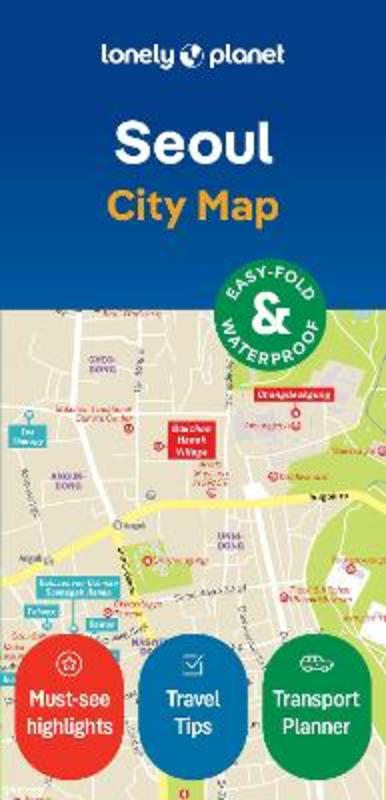 Lonely Planet Seoul City Map by Lonely Planet - 9781787016453