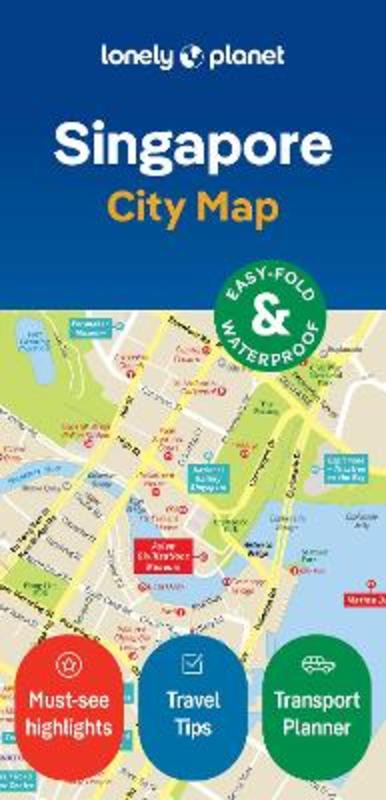 Lonely Planet Singapore City Map by Lonely Planet - 9781787016491