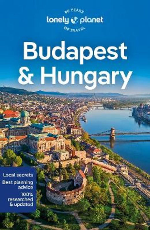 Lonely Planet Budapest & Hungary by Lonely Planet - 9781787016668