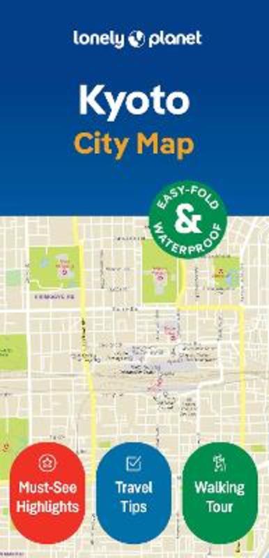Lonely Planet Kyoto City Map by Lonely Planet - 9781787017047