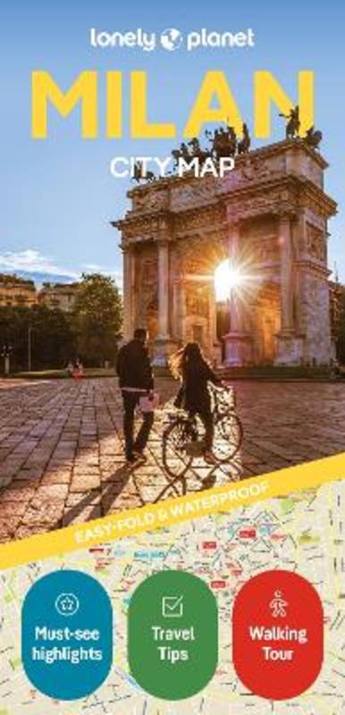 Lonely Planet Milan City Map by Lonely Planet - 9781787017191