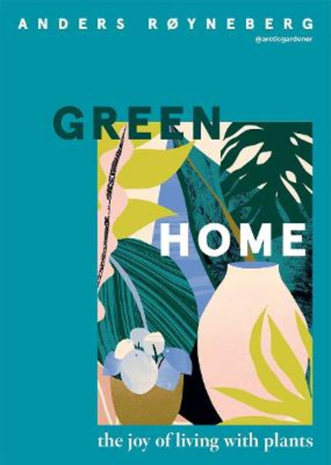 Green Home by Anders Royneberg - 9781787136182