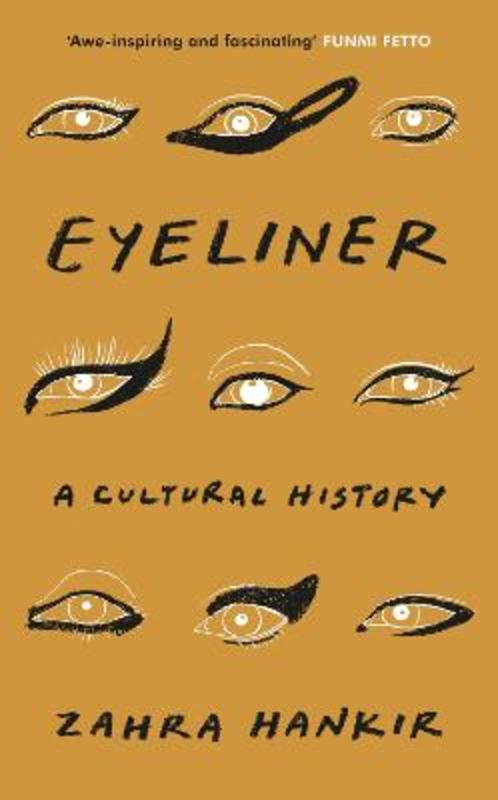 Eyeliner by Zahra Hankir - 9781787303300