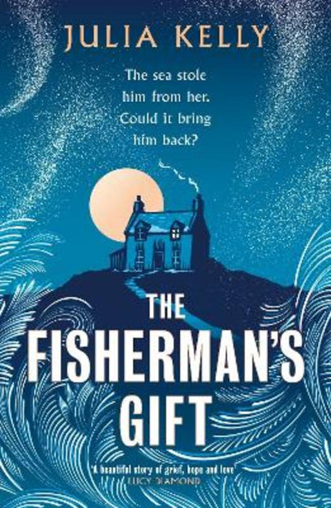 The Fisherman's Gift by Julia Kelly - 9781787304918