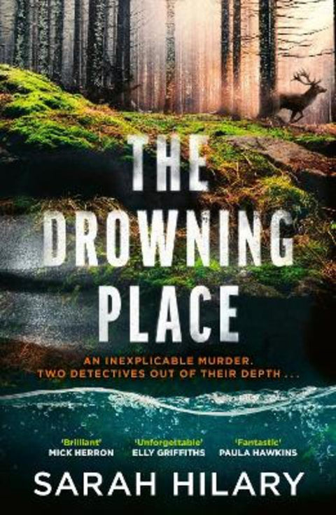 The Drowning Place by Sarah Hilary - 9781787305403