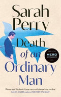 Death of an Ordinary Man by Sarah Perry - 9781787336018